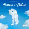 Studio Illegale - Portami a Ballare - Single